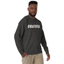 Load image into Gallery viewer, Unisex Grateful Sweatshirt
